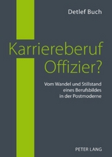 Karriereberuf Offizier? - Detlef Buch