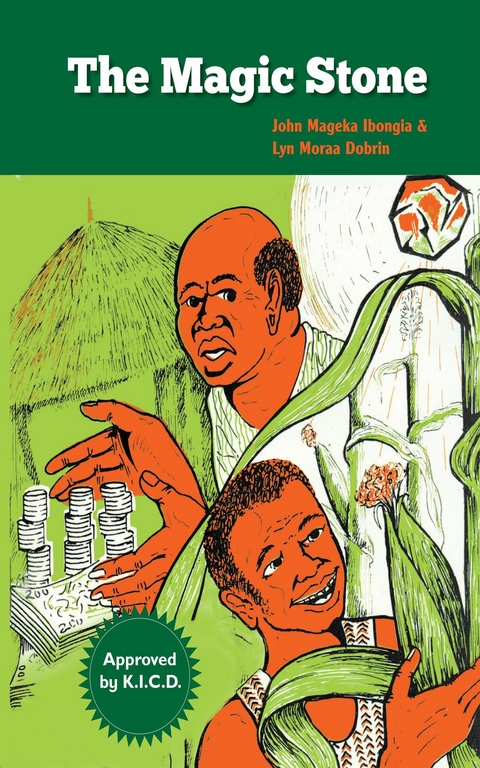 The Magic Stone - John Mageba Ibongia, Lyn Moraa Dobrin