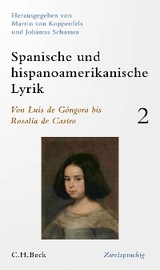 Spanische und hispanoamerikanische Lyrik  Bd. 2: Von Luis de G&oacute;ngora bis Rosal&iacute;a de Castro - 