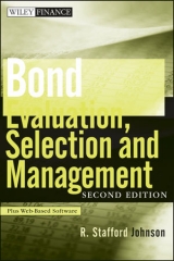Bond Evaluation, Selection, and Management, + Website - Johnson, R. Stafford