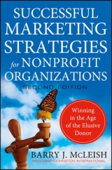 Successful Marketing Strategies for Nonprofit Organizations - McLeish, Barry J.