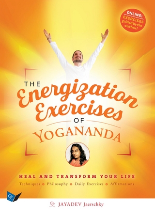 The Energization Exercises of Yogananda