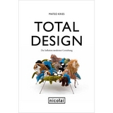 Total Design - Mateo Kries
