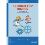 Technik f&uuml;r Kinder - Iris K&uuml;hnberger