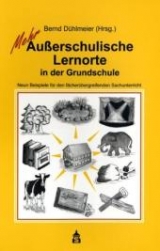 Mehr Au&szlig;erschulische Lernorte in der Grundschule - 