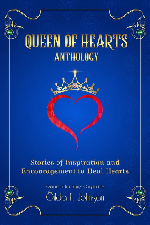Queen of Hearts Anthology - Gilda F. Johnson