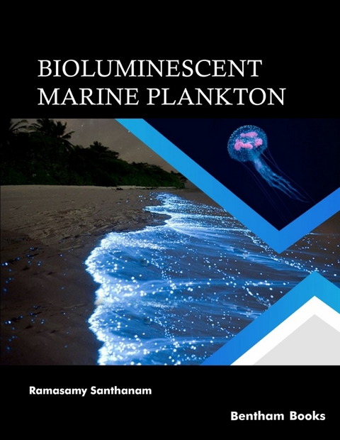 Bioluminescent Marine Plankton -  Ramasamy Santhanam