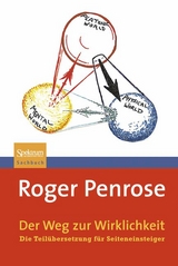 Der Weg zur Wirklichkeit - Roger Penrose