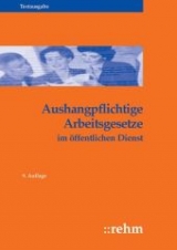 Aushangpflichtige Arbeitsgesetze im &ouml;ffentlichen Dienst