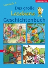 Das gro&szlig;e Lesebiene-Geschichtenbuch