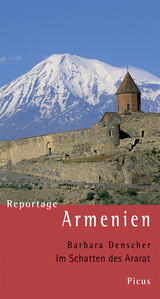 Reportage Armenien - Barbara Denscher