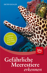 Gef&auml;hrliche Meerestiere erkennen - Dieter Eichler