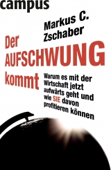 Der Aufschwung kommt - Markus Zschaber