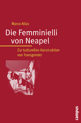 Die Femminielli von Neapel - Marco Atlas