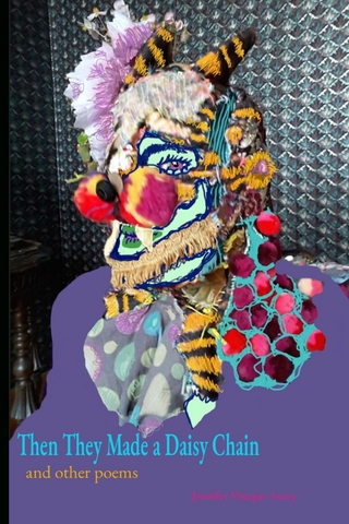 Then They Made a Daisy Chain