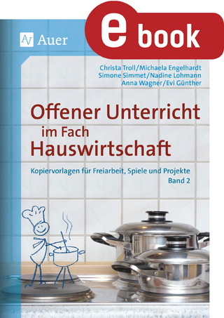 Offener Unterricht im Fach Hauswirtschaft Band 2