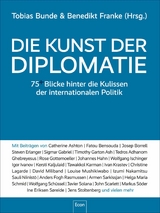 Die Kunst der Diplomatie - Tobias Bunde, Benedikt Franke
