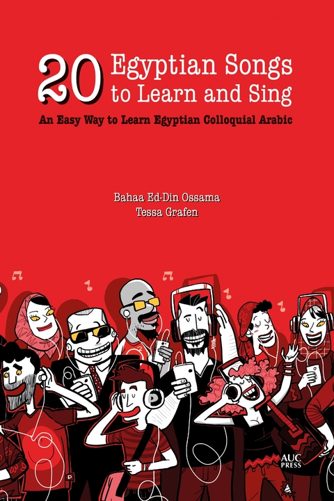 20 Egyptian Songs to Learn and Sing - Bahaa Ed-Din Ossama, Tessa Grafen