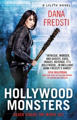 Lilith - Hollywood Monsters -  Dana Fredsti