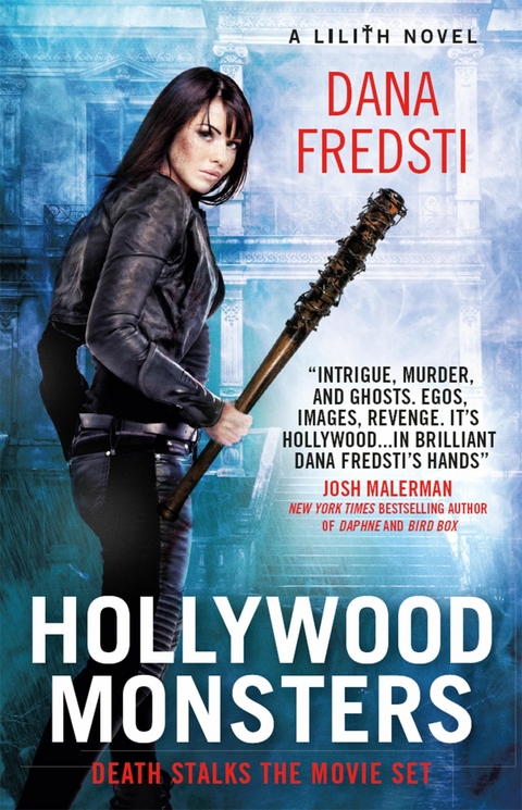 Lilith - Hollywood Monsters -  Dana Fredsti