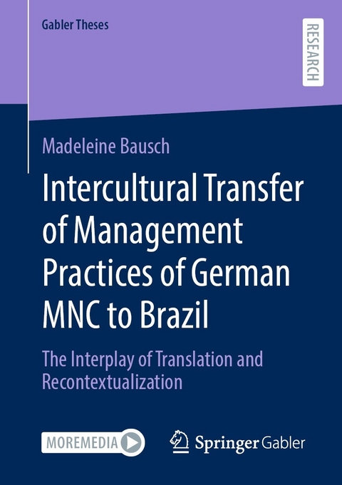 Intercultural Transfer of Management Practices of German MNC to Brazil - Madeleine Bausch