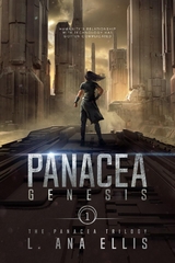 Panacea Genesis -  L. Ana Ellis