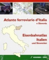 Eisenbahnatlas Italien und Slowenien