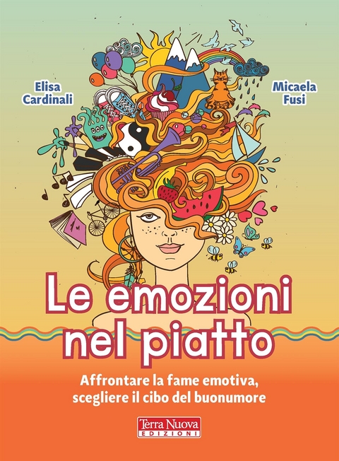 Le emozioni nel piatto - Micaela Fusi Elisa Cardinali