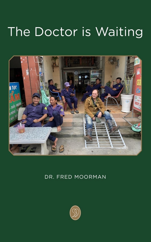 The Doctor is Waiting - Dr. Fred Moorman