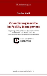 Orientierungsservice im Facility Management - Sabine Mahl