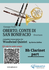 Bb Clarinet part of &quot;Oberto&quot; for Woodwind Quintet - Giuseppe Verdi, a cura di Enrico Zullino