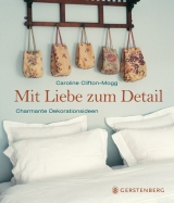Mit Liebe zum Detail - Caroline Clifton-Mogg