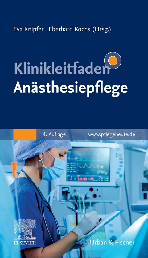 Klinikleitfaden An&auml;sthesiepflege - 