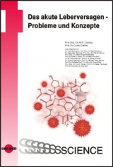 Das akute Leberversagen - Probleme und Konzepte - Ali E. Canby, Guido Gerken