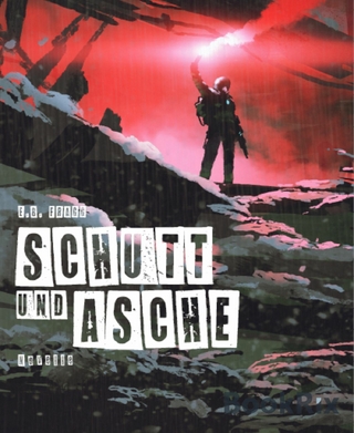 Schutt und Asche (Taranique Bay 3)