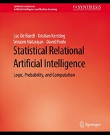 Statistical Relational Artificial Intelligence - Luc De Raedt, Kristian Kersting, Sriraam Natarajan, David Poole