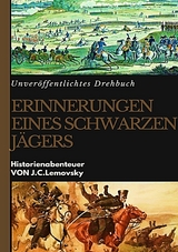 Erinnerungen eines Schwarzen J&auml;gers - J. C. Lemovsky