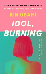 Idol, Burning -  Rin Usami