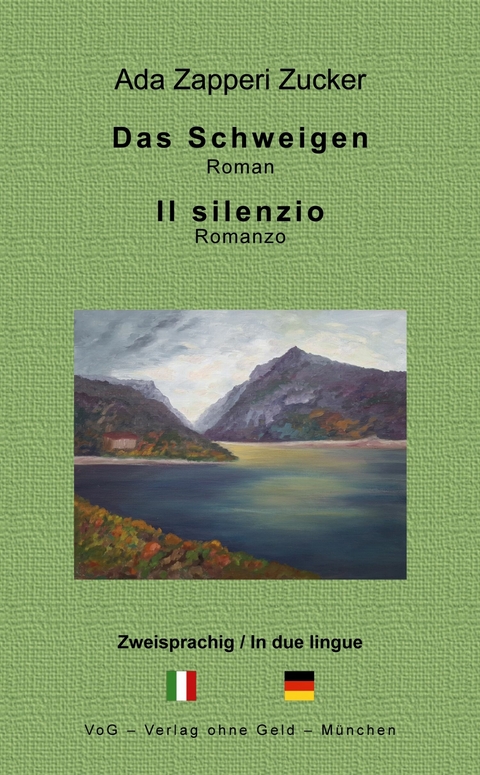 Das Schweigen - Ada Zapperi Zucker