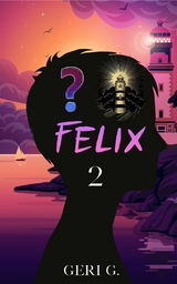 Felix 2 -  Geri G