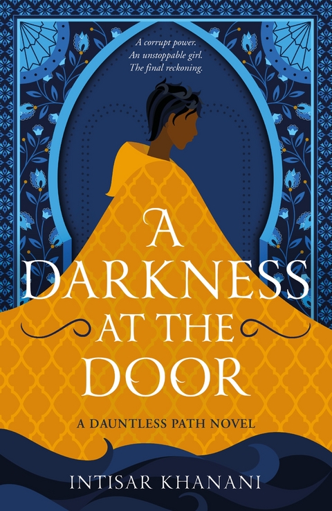 A Darkness at the Door - Intisar Khanani