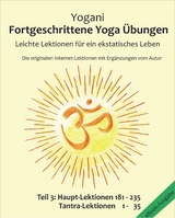 Fortgeschrittene Yoga &Uuml;bungen - Teil 3 -  Yogani, Bernd Prokop
