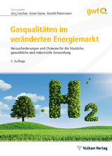 Gasqualit&auml;ten im ver&auml;nderten Energiemarkt - 