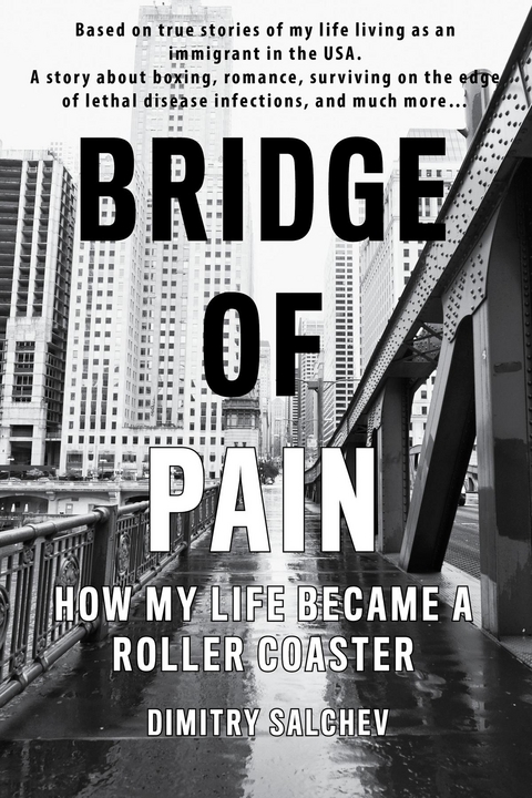 BRIDGE OF PAIN - Dimitry Salchev