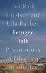 Refugee Talk - Eva Rask Knudsen, Ulla Rahbek