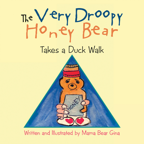 The Very Droopy Honey Bear -  Mama Bear Gina