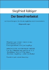 Der Bewohnerbeirat -  Siegfried R&auml;biger