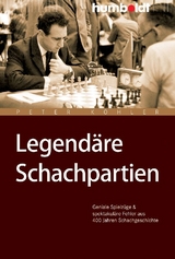 Legend&auml;re Schachpartien - Peter K&ouml;hler
