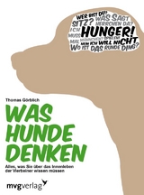 Was Hunde denken - Thomas G&ouml;rblich