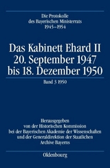 Die Protokolle des Bayerischen Ministerrats 1945-1954 / Das Kabinett Ehard II - 